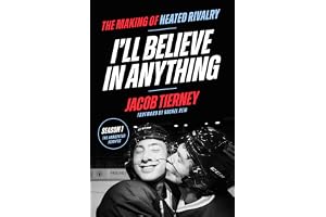 I'll Believe in Anything: The Making of Heated Rivalry Season 1 (The Annotated Scripts)